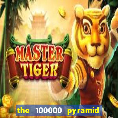 the 100000 pyramid slot review