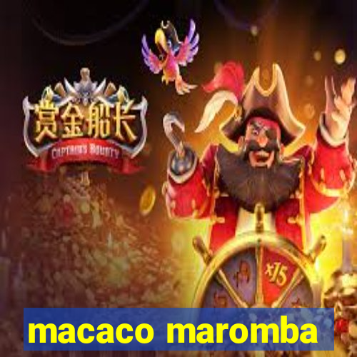 macaco maromba