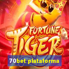 70bet plataforma