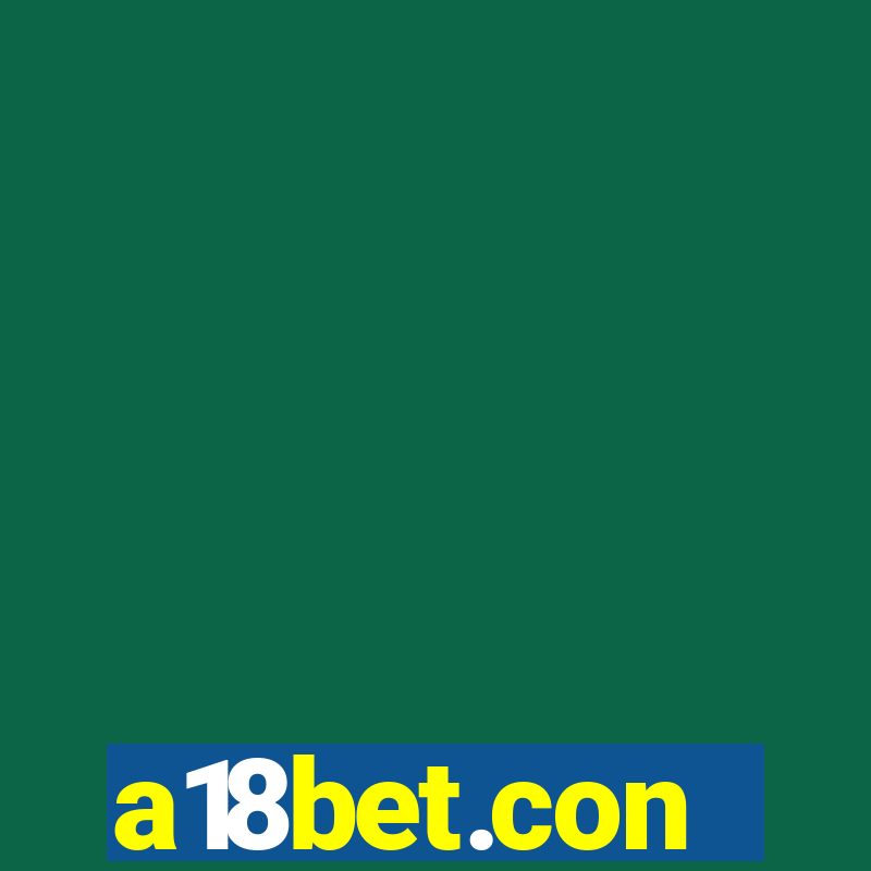 a18bet.con