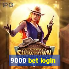 9000 bet login