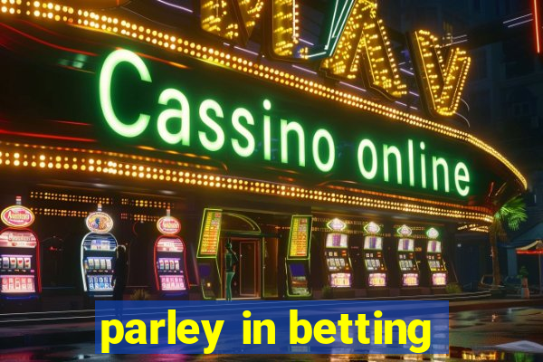 parley in betting