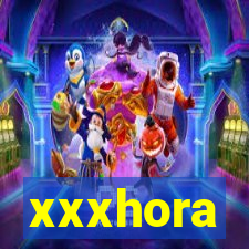 xxxhora