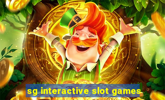 sg interactive slot games