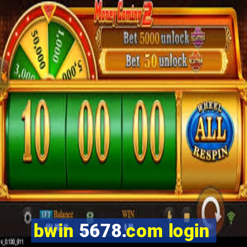 bwin 5678.com login