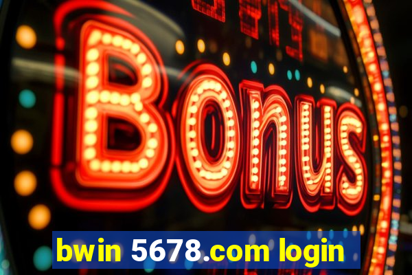 bwin 5678.com login