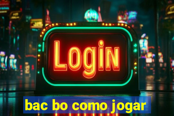 bac bo como jogar