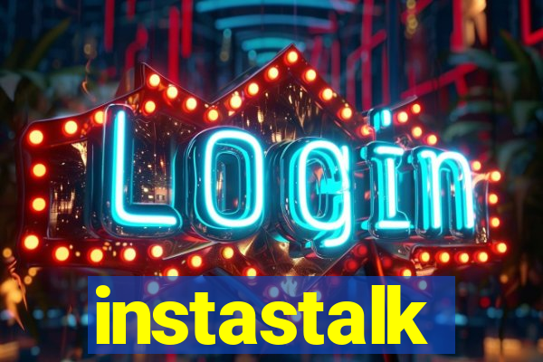 instastalk