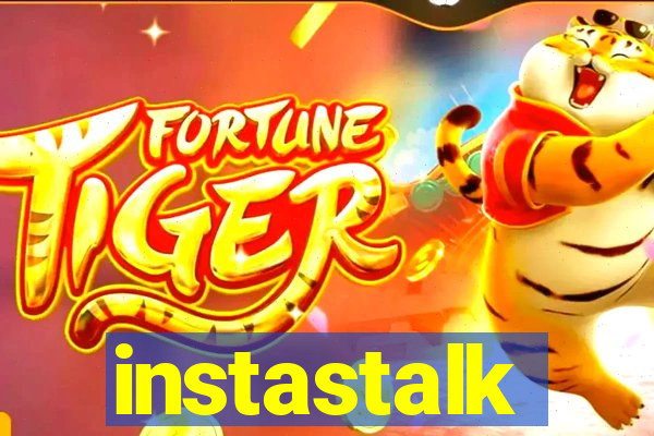 instastalk