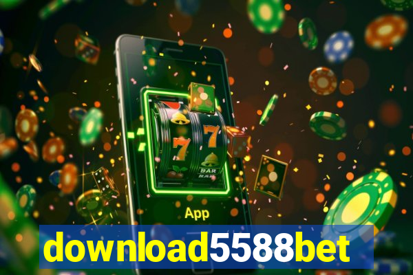 download5588bet