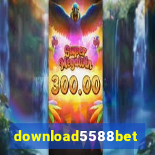 download5588bet