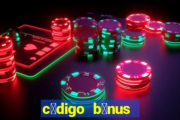 c贸digo b么nus bet365 primeiro dep贸sito