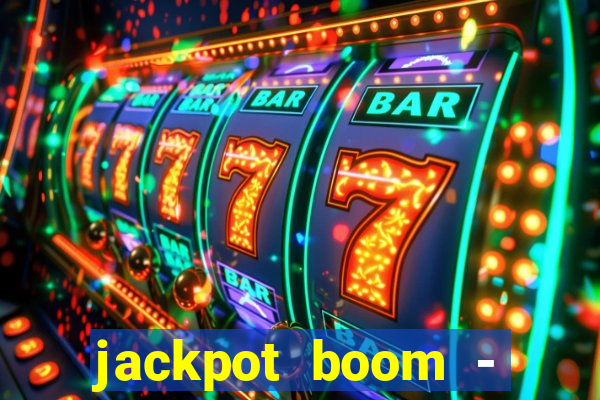 jackpot boom - casino slots