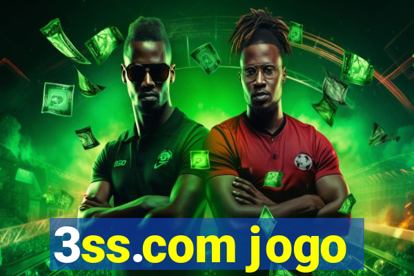 3ss.com jogo