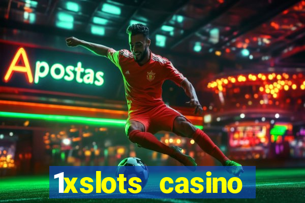 1xslots casino бездепозитный бонус