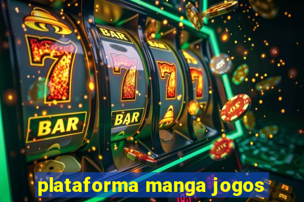 plataforma manga jogos