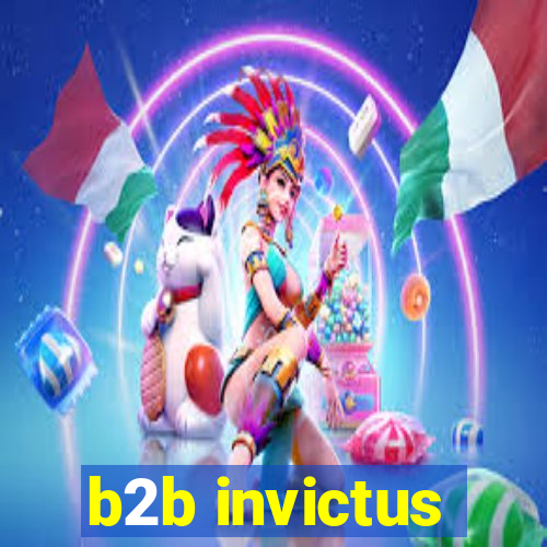 b2b invictus