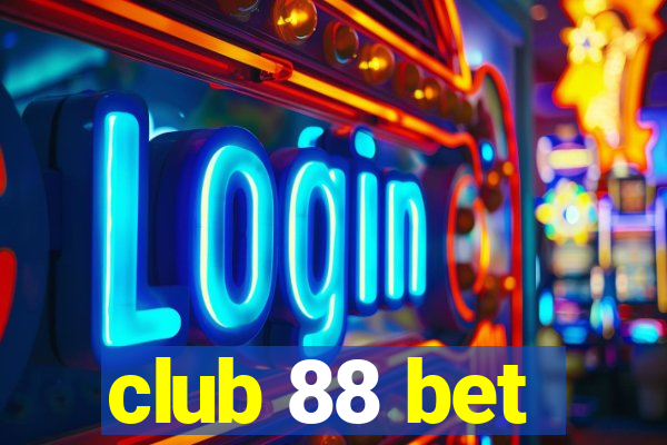 club 88 bet