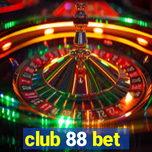 club 88 bet