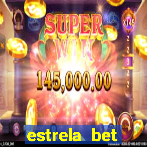 estrela bet patrocina quem