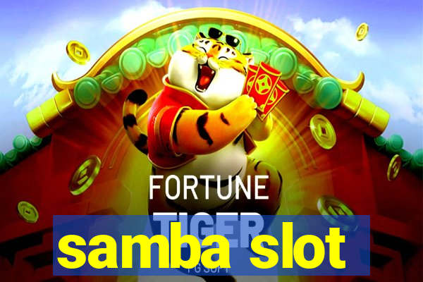 samba slot