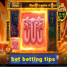 bet betting tips