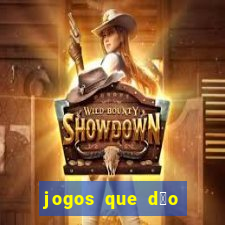 jogos que d茫o dinheiro sem dep贸sito