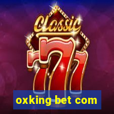 oxking bet com