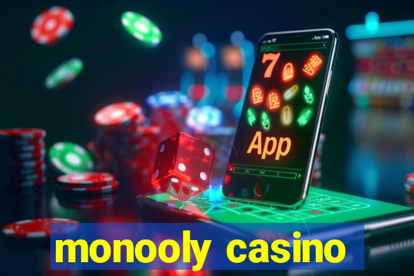 monooly casino