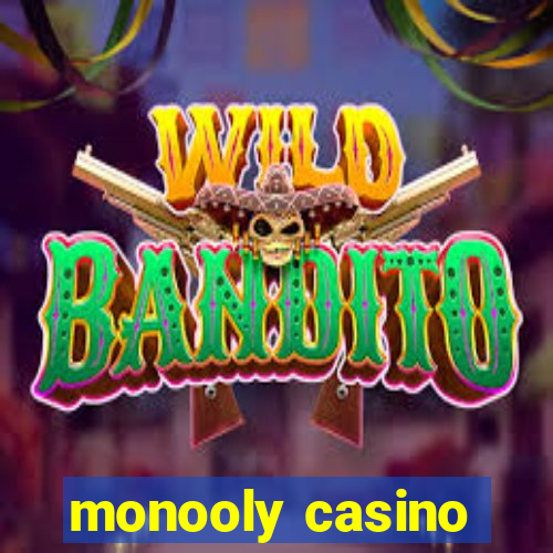 monooly casino