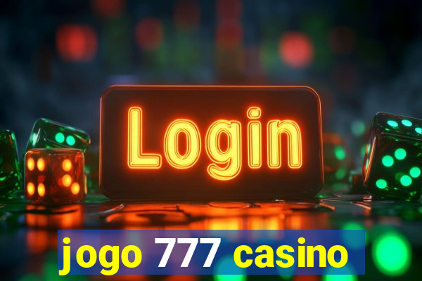 jogo 777 casino