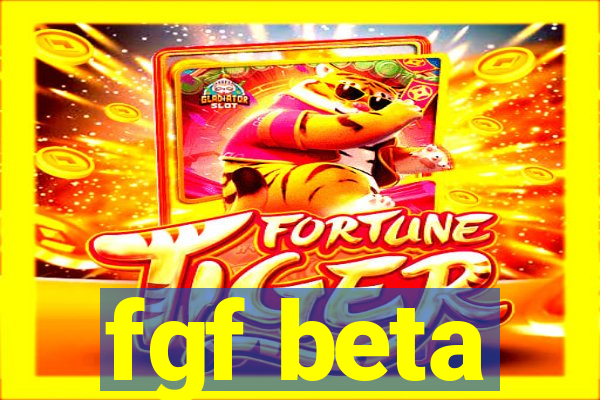 fgf beta