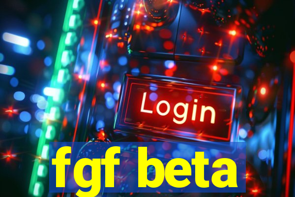 fgf beta