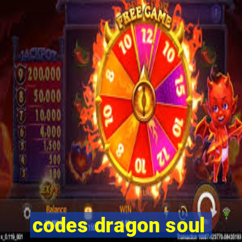 codes dragon soul