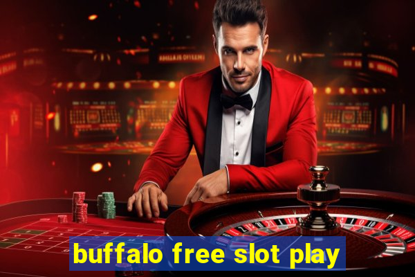 buffalo free slot play