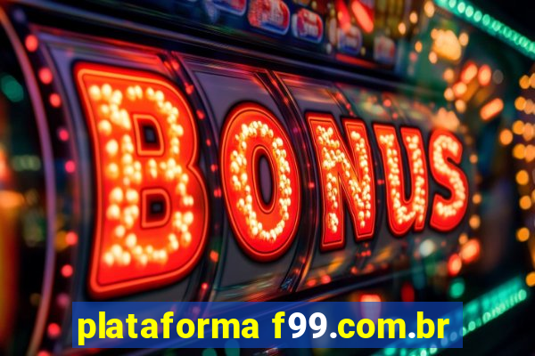 plataforma f99.com.br