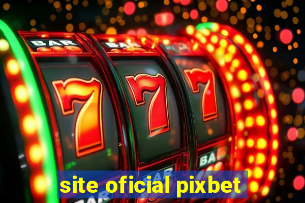 site oficial pixbet