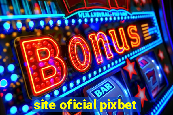 site oficial pixbet