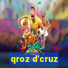 qroz d'cruz