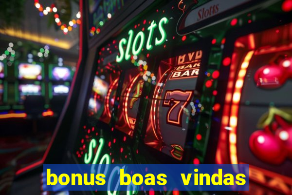 bonus boas vindas estrela bet