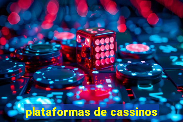 plataformas de cassinos