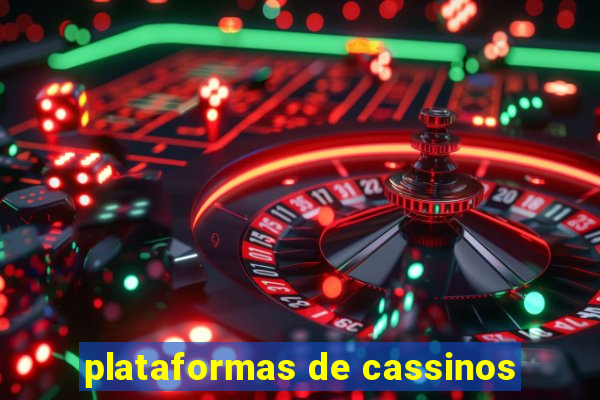 plataformas de cassinos