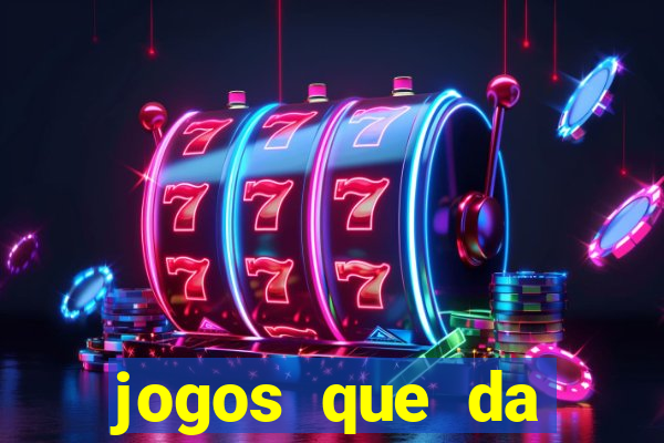 jogos que da dinheiro de verdade pix