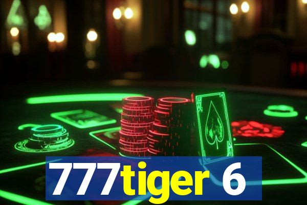 777tiger 6