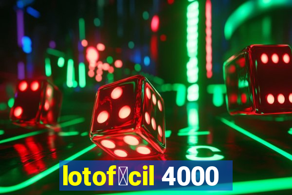 lotof谩cil 4000