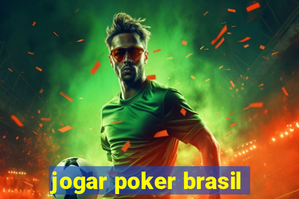 jogar poker brasil