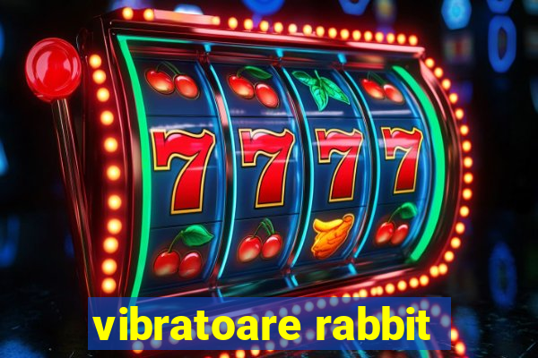 vibratoare rabbit