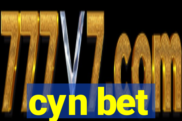 cyn bet