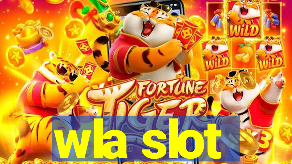 wla slot