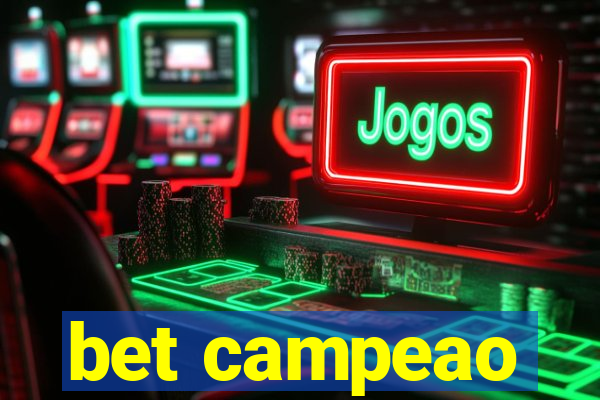 bet campeao